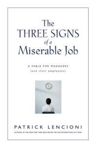 three signs of a miserable job three signs of a miserable job